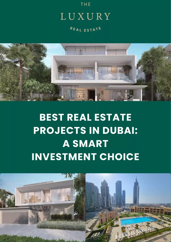 best real estate projects in dubai a smart