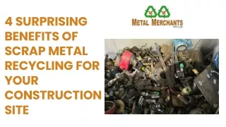 4 surprising benefits of scrap metal recycling for your construction site