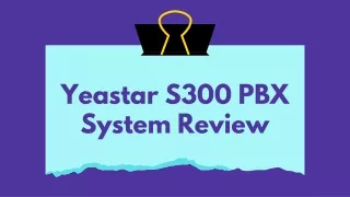 yeastar s300 pbx system review