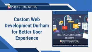 custom web development durham for better user