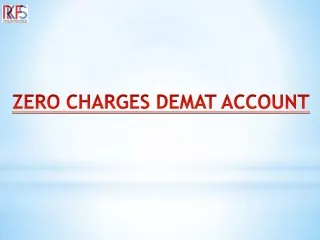 Zero Charges Demat Account: Enjoy Seamless Trading with No Fees!