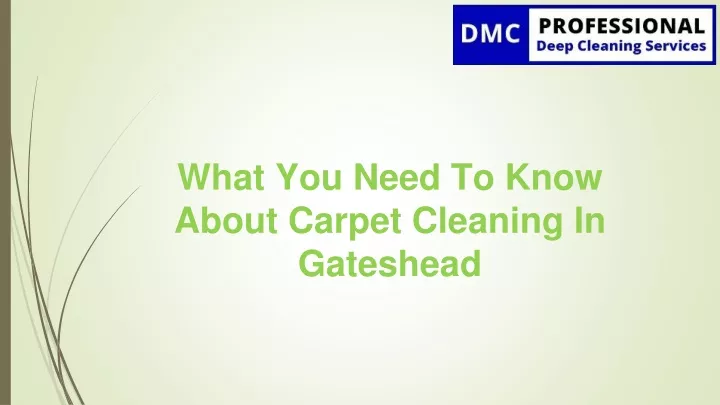 what you need to know about carpet cleaning