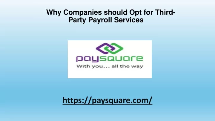 why companies should opt for third party payroll services