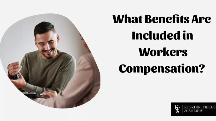 what benefits are included in workers compensation