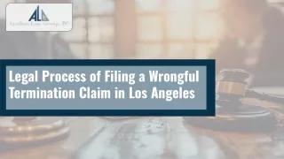 Legal Process of Filing a Wrongful Termination Claim in Los Angeles