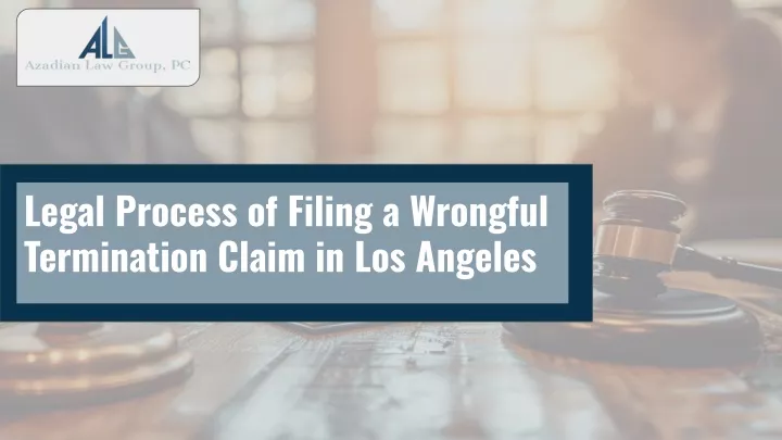 legal process of filing a wrongful termination