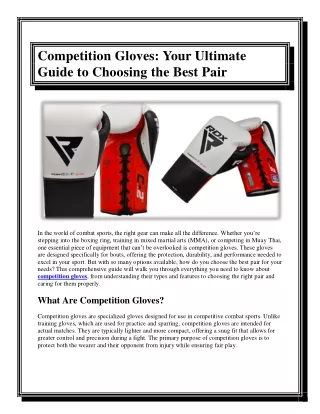 Competition Gloves Your Ultimate Guide to Choosing the Best Pair