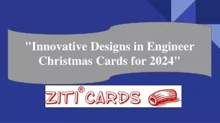 _Innovative Designs in Engineer Christmas Cards for 2024_