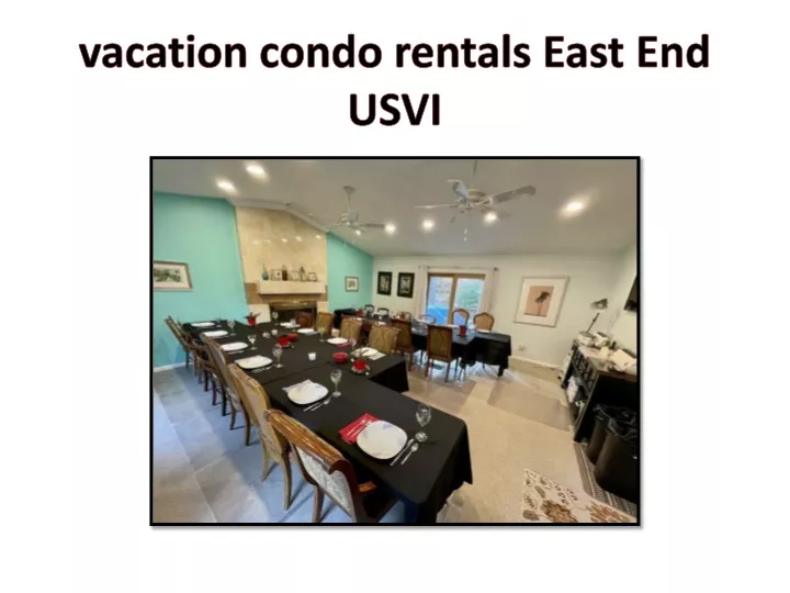 vacation condo rentals east end usvi