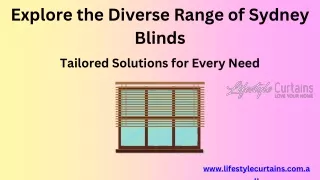 Explore the Diverse Range of Sydney Blinds