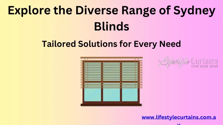 explore the diverse range of sydney blinds