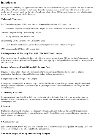 First Offense DUI Lawyer Cost: Comprehending Lawful Fees