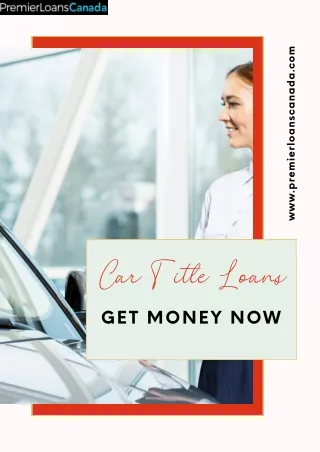 Car Title Loans Get Money Now