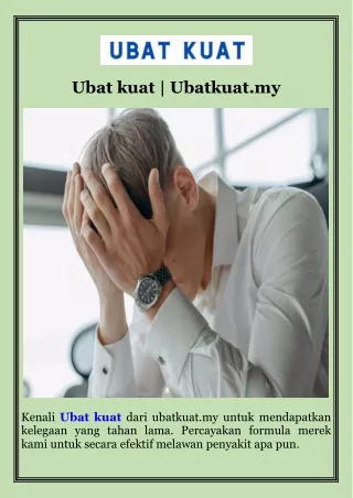 Ubat kuat  Ubatkuat.my