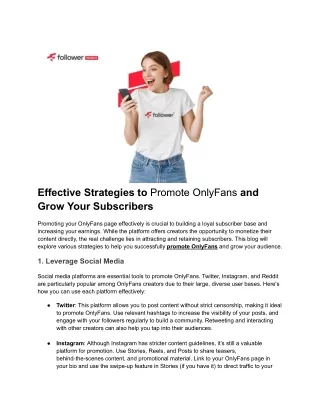 Effective Strategies to Promote OnlyFans and Grow Your Subscribers