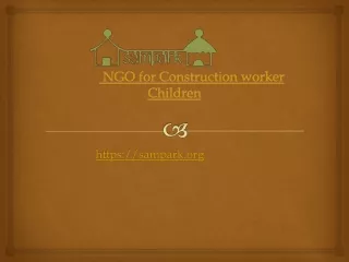 NGO for Construction worker Children