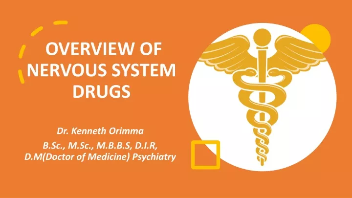 overview of nervous system drugs