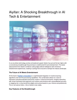 aiyifan a shocking breakthrough in ai tech entertainment