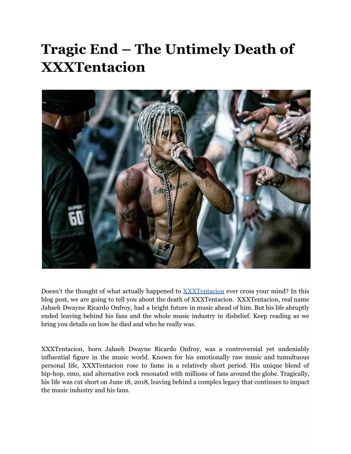 tragic end the untimely death of xxxtentacion