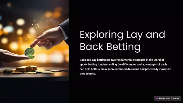 exploring lay and back betting