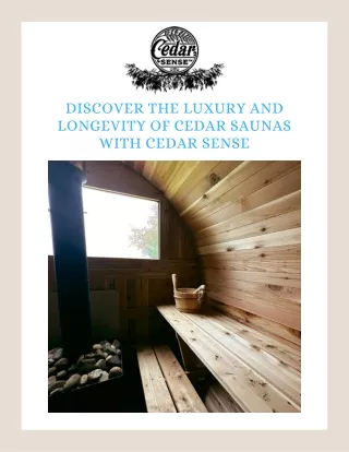Elevate Your Wellness Routine with Cedar Sense's Cedar Saunas