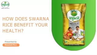 how does swarna rice benefit your health