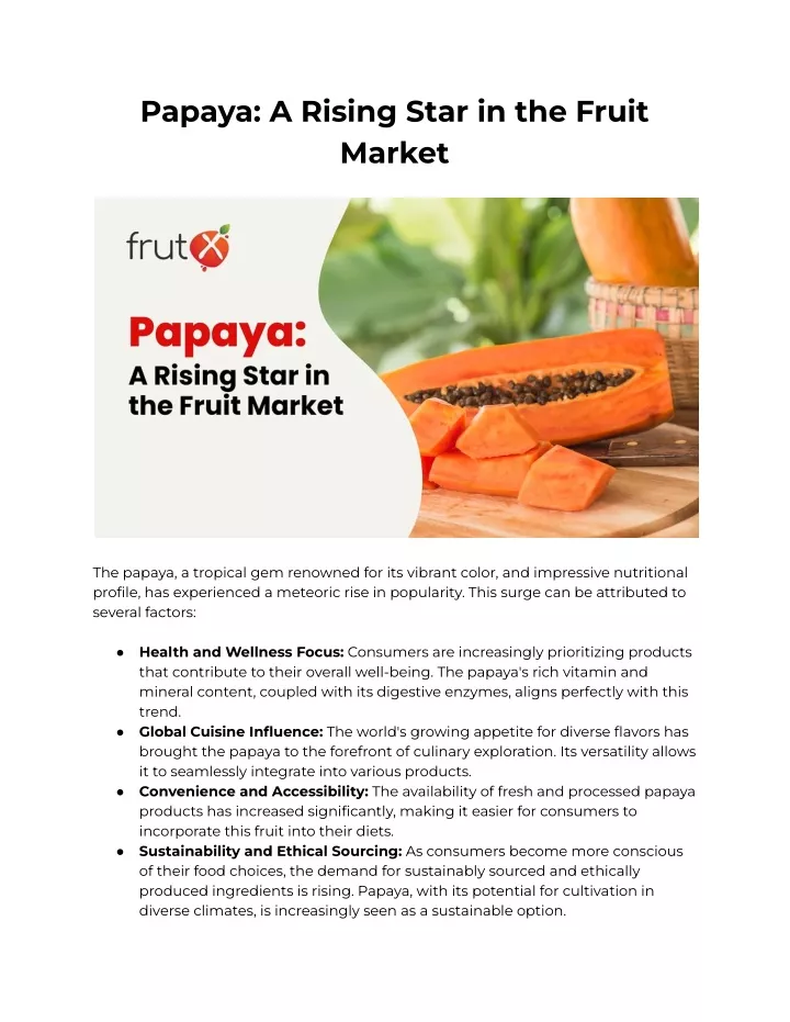 papaya a rising star in the fruit market