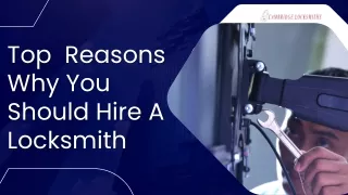 Top 5 Reasons Why You Should Hire A Locksmith