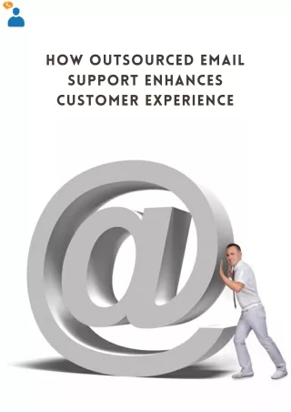 How Outsourced Email Support Enhances Customer Experience