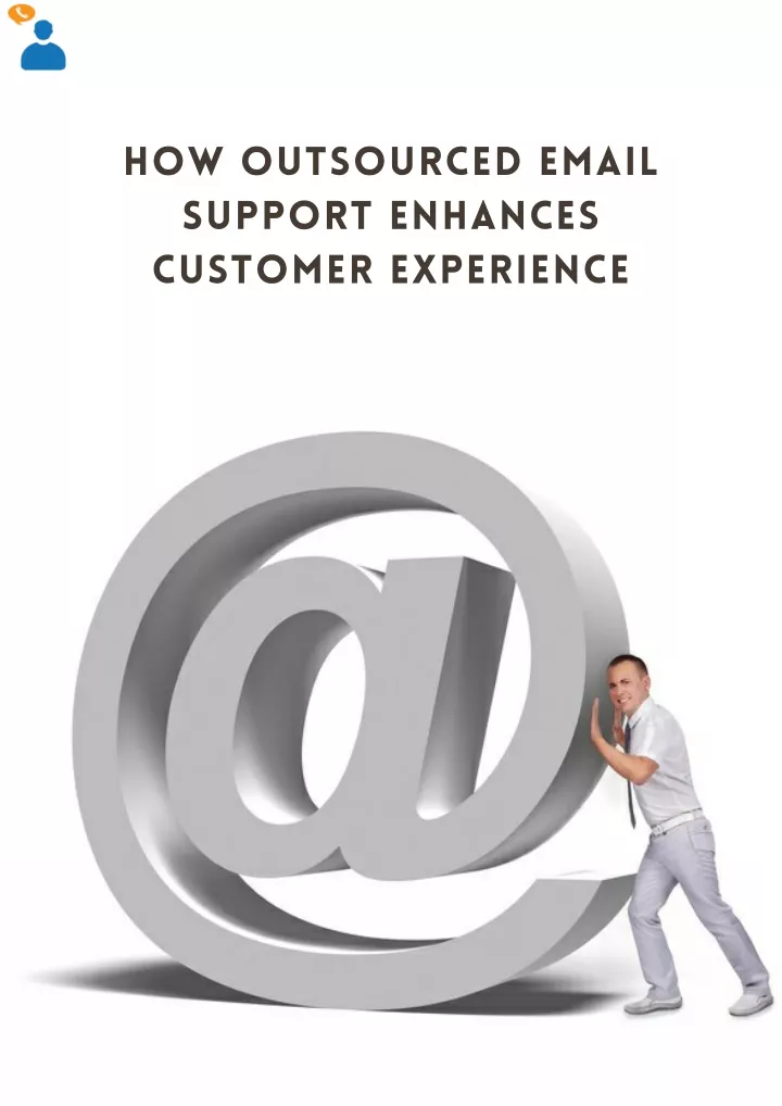 how outsourced email support enhances customer