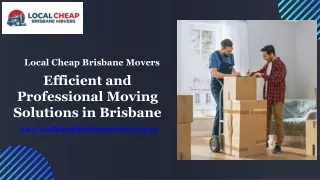 Efficient and Professional Moving Solutions in Brisbane