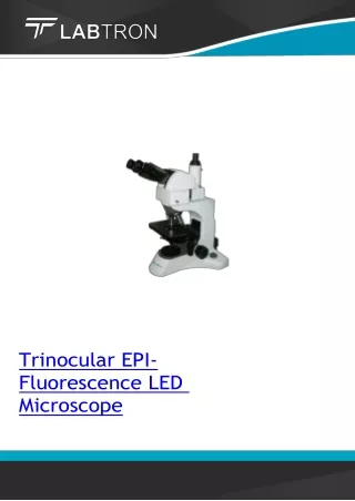 trinocular epi fluorescence led microscope