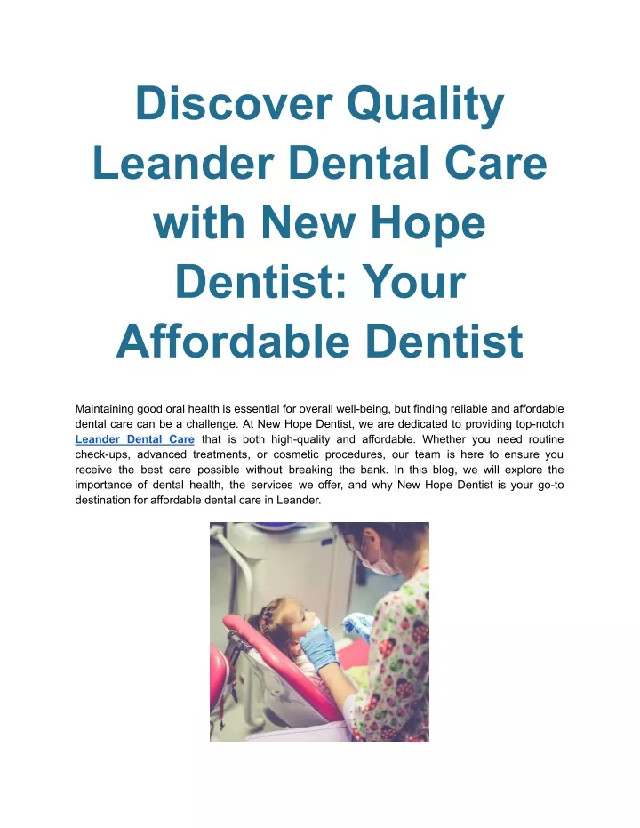 discover quality leander dental care with