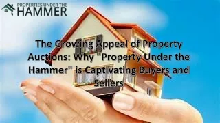 the growing appeal of property auctions