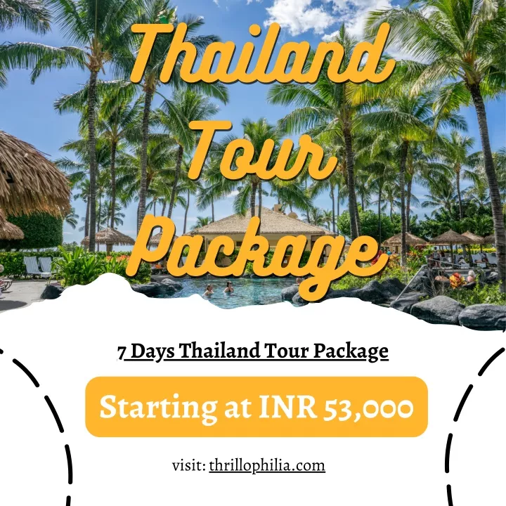 thailand thailand tour tour package package