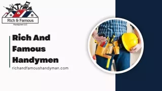 rich and famous handymen