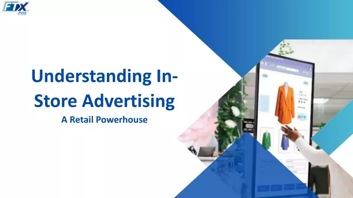 understanding in store advertising a retail