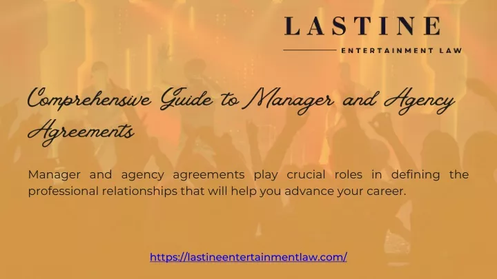 comprehensive guide to manager and agency