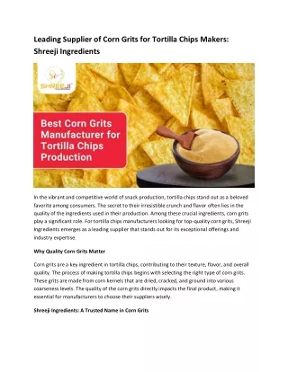 Leading Supplier of Corn Grits for Tortilla Chips Makers: Shreeji Ingredients