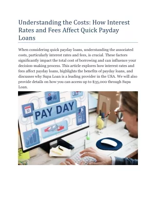 Understanding the Costs: How Interest Rates and Fees Affect Quick Payday Loans