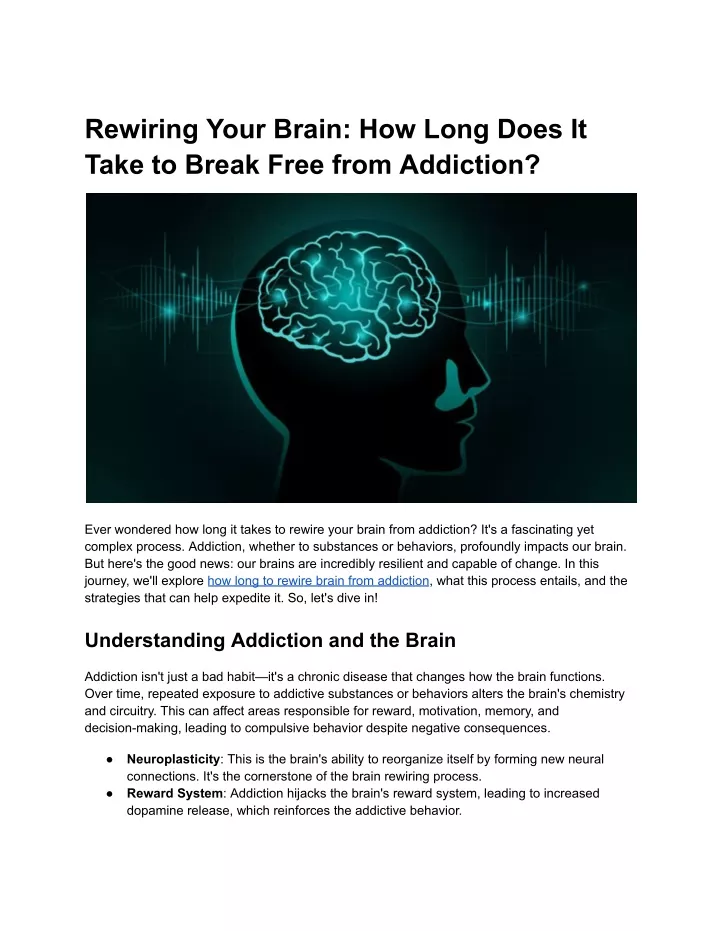 rewiring your brain how long does it take