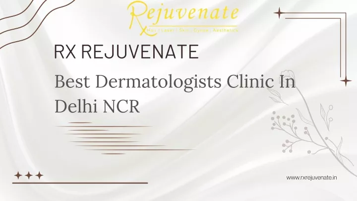 rx rejuvenate best dermatologists clinic in delhi