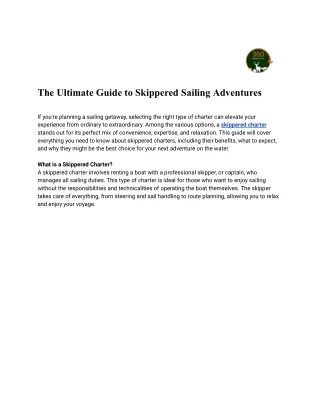 The Ultimate Guide to Skippered Sailing Adventures