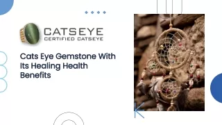 Cats Eye Gemstone With Its Healing Health Benefits