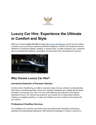 Luxury Car Hire: Experience the Ultimate in Comfort and Style
