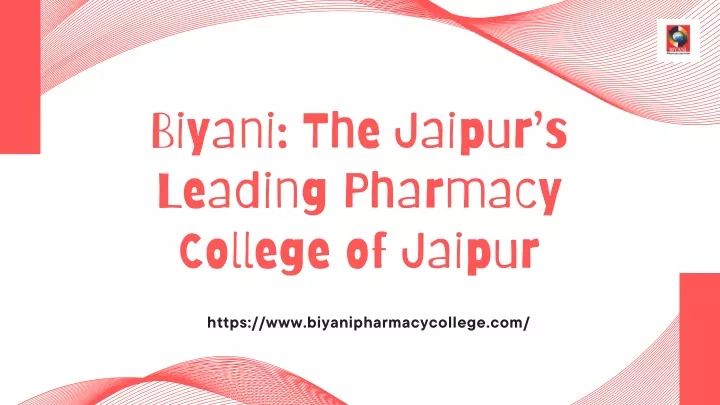 biyani the jaipur s leading pharmacy college