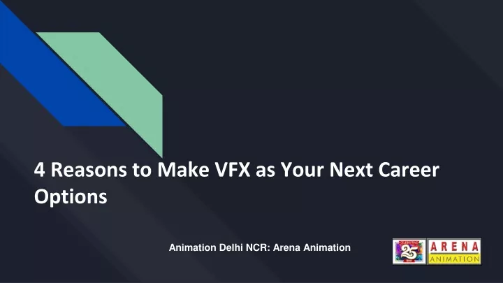 4 reasons to make vfx as your next career options