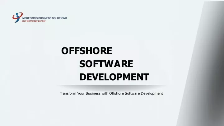 o ff s h o r e s o f t w a r e development