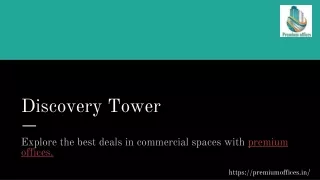 Discover Premium Commercial Spaces for Rent at Discovery Tower, Sector 62, Noida