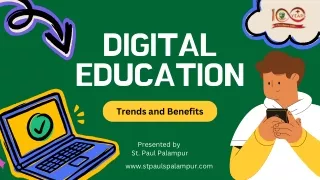 Digital Education, Trends and Benefits, st paul school